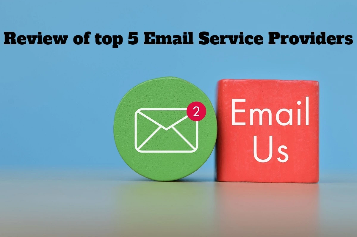 Review Of top 5 Email Services Providers Tech Buzzer